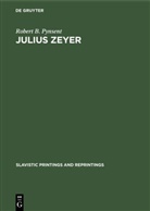 Robert B Pynsent, Robert B. Pynsent - Julius Zeyer