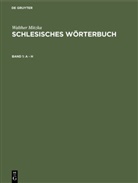 Walther Mitzka - Walther Mitzka: Schlesisches Wörterbuch - 1: A - H