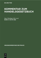 Brüggemann, Brüggemann, Dieter Brüggemann, Han Würdinger, Hans Würdinger - Kommentar zum Handelsgesetzbuch - Band 4: (§§ 373-382)