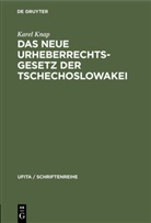 Karel Knap - Das neue Urheberrechtsgesetz der Tschechoslowakei