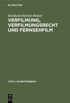 Bernhard-Dietrich Breloer - Verfilmung, Verfilmungsrecht und Fernsehfilm