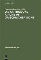 Panagioti Bratsiotis, Panagiotis Bratsiotis - Die Orthodoxe Kirche in Griechischer Sicht