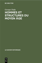 Georges Duby - Hommes et structures du moyen âge