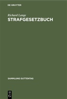 Eduard Kohlrausch, Eduard Kohlrausch, Richar Lange, Richard Lange - Strafgesetzbuch