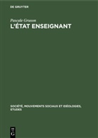 Pascale Gruson - L'État enseignant