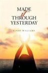 Cindy Williams - Made It Through Yesterday