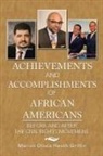 Marian Olivia Heath Griffin, Tbd - Achievements and Accomplishments of African Americans