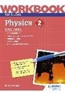 Jeremy Pollard - AQA A-level Physics Workbook 2