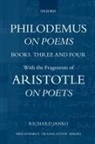 Richard (Gerald F. Else Collegiate Professo Janko, Richard Janko, Richard (Gerald F. Else Collegiate Professor of Classical Studies Janko, Janko Richard - Philodemus, on Poems, Books 3-4