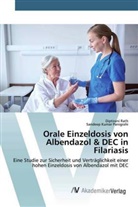 Sandeep Kumar Panigrahi, Diptiran Rath, Diptirani Rath - Orale Einzeldosis von Albendazol & DEC in Filariasis