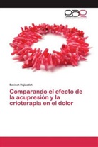 Sakineh Hajizadeh - Comparando el efecto de la acupresión y la crioterapia en el dolor