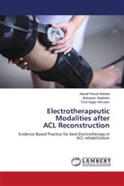 Nawaf Rawaf Alfahad, Turki Sager Almutairi, Abdulaziz Alqahtani - Electrotherapeutic Modalities after ACL Reconstruction