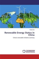 Yubiao Sun - Renewable Energy Status in China