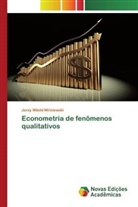 Wi&amp;, Jerzy Witold Wi¿niewski, Jerzy Witold Wisniewski - Econometria de fenômenos qualitativos