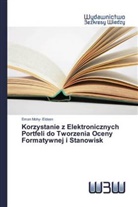 Eman Mohy- Eldeen - Korzystanie z Elektronicznych Portfeli do Tworzenia Oceny Formatywnej i Stanowisk