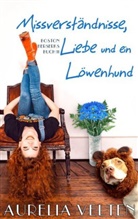Aurelia Velten - Missverständnisse, Liebe und ein Löwenhund