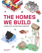 Anne Jonas - The Homes We Build