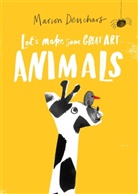 Marion Deuchars - Let's Make Some Great Art: Animals