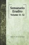 Antonio Valladares De Sotomayor - Semanario Erudito
