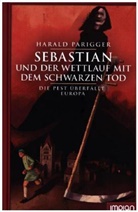 Harald Parigger, Klaus Puth - Sebastian und der Wettlauf mit dem Schwarzen Tod