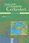 Ali Curey - Sürgün Halk Anadolu Cerkesleri