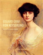 Eduard Graf Von Keyserling, Eduard Von Keyserling - Feiertagskinder