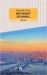 Mustafa Kutlu - Bir Demet Istanbul