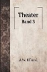 A. W. Iffland - Theater
