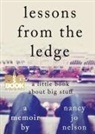 Nancy Jo Nelson, Nancy L. Erickson - Lessons from the Ledge