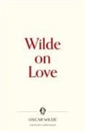 Oscar Wilde, Ulrich Baer - Wilde on Love