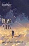 John Briggs - Prose Kills