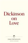 Emily Dickinson, Ulrich Baer - Dickinson on Love