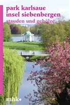 Museumslandschaf Hessen Kassel, Museumslandschaft Hessen Kassel, Museumslandschaft Hessen  Kassel, Museumslandschaft Hessen Kassel - Park Karlsaue Insel Siebenbergen - Stauden und Gehölze
