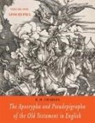 R. H. Charles - The Apocrypha and Pseudepigrapha of the Old Testament in English