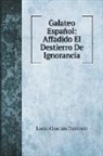 Lucas Gracián Dantisco - Galateo Español