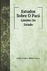Arthur Octavio Nobre Vianna - Estudos Sobre O Pará