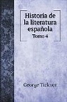 George Ticknor - Historia de la literatura española
