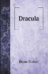Bram Stoker - Dracula