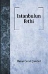 Hasan Cemil Çambel - Istanbulun fethi