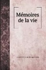 Jean de Parthenay-Larchevêque Soubise - Mémoires de la vie