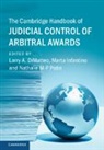 Larry A. (University of Florida) Infanti Dimatteo, Larry A Dimatteo, Larry A. DiMatteo, Larry A. (University of Florida) DiMatteo, DiMatteo Larry A., Marta Infantino... - Cambridge Handbook of Judicial Control of Arbitral Awards