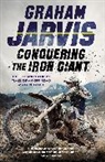 Graham Jarvis, Jarvis Graham - Conquering the Iron Giant