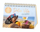 GRAFIK WERKSTATT Das Original, GRAFI WERKSTATT Das Original, GRAFIK WERKSTATT Das Original - Dolce Vita ich komme! Zum Ruhestand alles Gute!