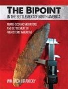 Wm Jack Hranicky - The Bipoint in the Settlement of North America