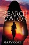 Gary Corbin - In Search of Valor
