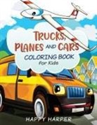 Harper Hall, Happy Harper, Harper Hall - Trucks, Planes and Cars Coloring