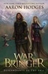 Aaron Hodges - Warbringer