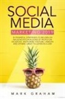Mark Graham - Social Media Marketing 2019