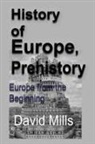 David Mills - History of Europe, Prehistory