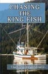 Tyler Ray Grindstaff - Chasing The King Fish